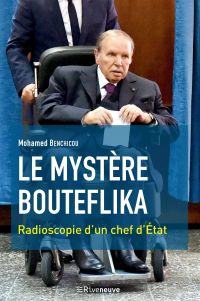 Le mystère Bouteflika