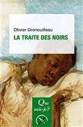 La traite des Noirs  3e édition