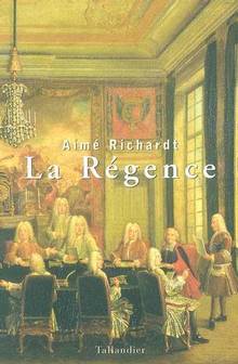 Régence, La