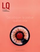 Lettres québécoises. No. 170, Été 2018