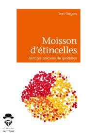 Moisson d'étincelles