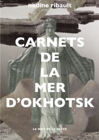 Carnets de la mer d'Okhotsk