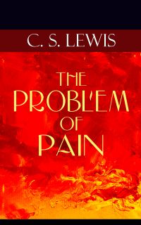 THE PROBLEM OF PAIN