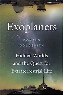 Exoplanets : Hidden Worlds and the Quest for Extraterrestrial Life