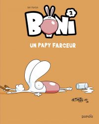 Boni : Volume 2, Un papy farceur 