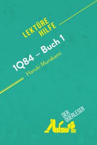 1Q84 – Buch 1 von Haruki Murakami (Lektürehilfe)