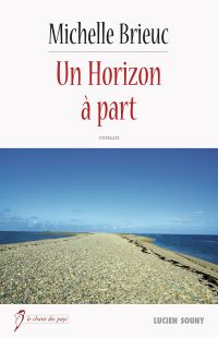 Un Horizon à part