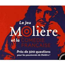 Le jeu Molière et la Comédie-Française : près de 500 questions 