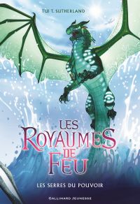 Les Royaumes de Feu (Tome 9) - Les Serres du pouvoir