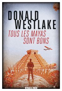 Tous les Mayas sont bons