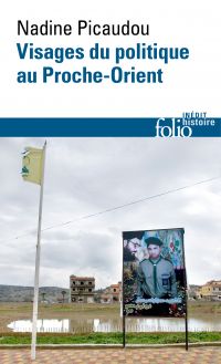 Visages du politique au Proche-Orient