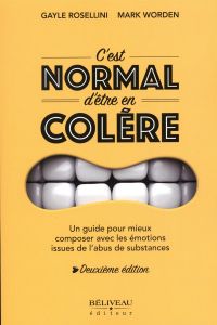 C'est normal d'être en colère 2e édition