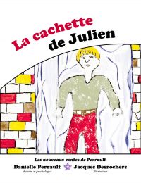 La cachette de Julien