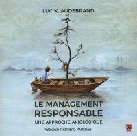 Le management responsable : Une approche axiologique