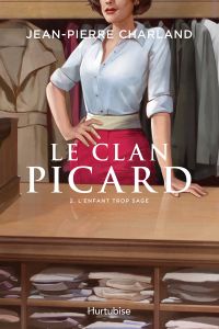 Le Clan Picard - Tome 2