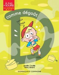 D comme dégôut