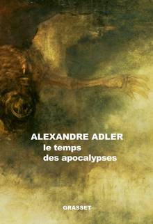 Le temps des apocalypses