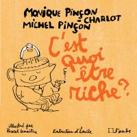 C'est quoi être riche ? : entretien d'Emile