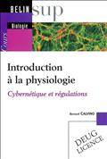 Introduction × la physiologie: Cybernétique et régulations