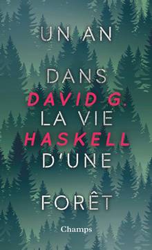 Un an dans la vie d'une forêt