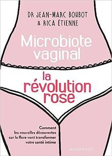 Le microbiote vaginal : la révolution rose