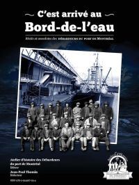 C’est arrivé au Bord-de-l’eau