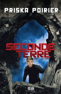 Seconde terre - Tome 1