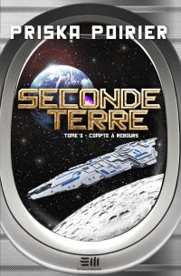 Seconde terre - Tome 3