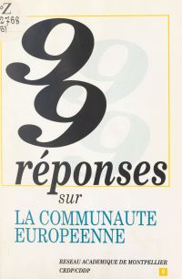 99 réponses sur la Communauté européenne