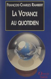 La voyance au quotidien