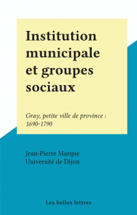 Institution municipale et groupes sociaux