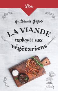 La Viande expliquée aux végétariens