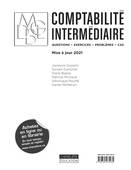 Comptabilité intermédiaire : Questions exercices , problèmes, cas. Mise à jour 2018