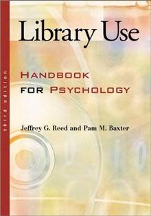 Library use handbook for psychology 3/ed.