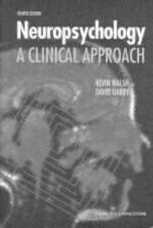 Neuropsychology : a clinical approach