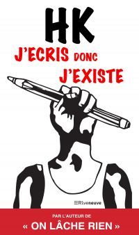 J'écris donc j'existe