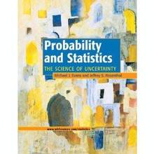 Probability and statistics: The science of uncertainty