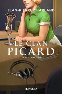 Le Clan Picard - Tome 3