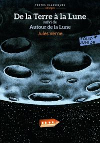 De la Terre à la Lune / Autour de la Lune