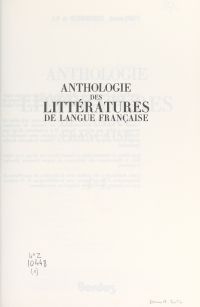 Anthologie des littératures de langue française : A-L