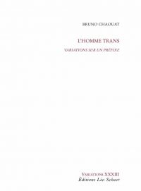 Homme trans, L' : variations sur un préfixe