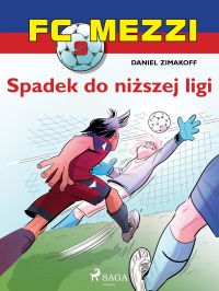 FC Mezzi 9 - Spadek do ni?szej ligi