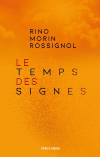 Le temps des signes