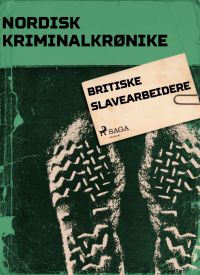 Britiske slavearbeidere