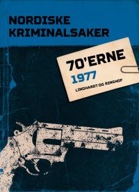 Nordiske Kriminalsaker 1977