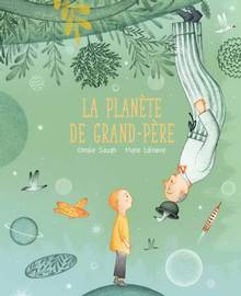 Planète de grand-père, La