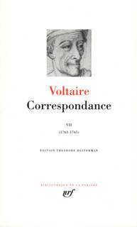 Correspondance, Volume 7, Janvier 1763-mars 1765 (Voltaire)