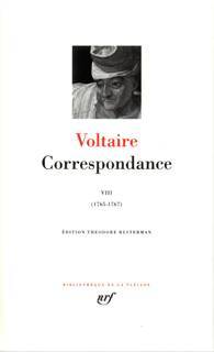 Correspondance, Volume 8, Avril 1765-juin 1767 (Voltaire)