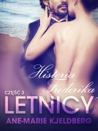 Letnicy 3: Historia Frederika - opowiadanie erotyczne