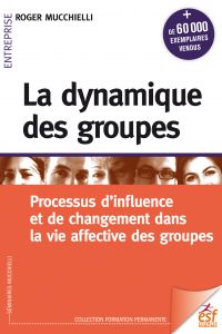 La dynamique des groupes